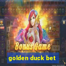 golden duck bet